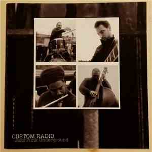 Custom Radio - Jazz Funk Underground