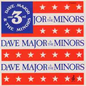 Dave Major & The Minors - Our 3rd Record