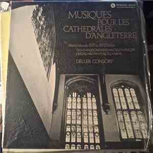 Deller Consort, Alfred Deller - Musique Pour Les Cathédrales D'angleterre