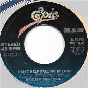 Engelbert Humperdinck - Can't Help Falling In Love / You Know Me