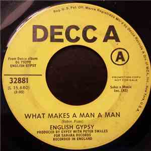 English Gypsy - What Makes A Man A Man / Let Me Take You Home