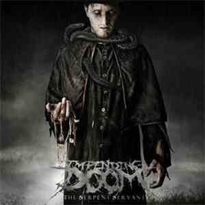 Impending Doom  - The Serpent Servant