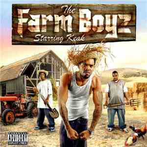Keak Da Sneak - The Farm Boyz: Starring Keak