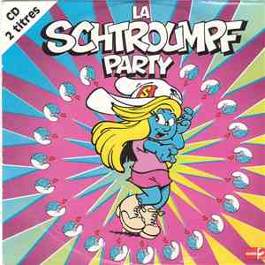 Les Schtroumpfs - La Schtroumpf Party