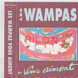 Les Wampas - Les Wampas Vous Aiment