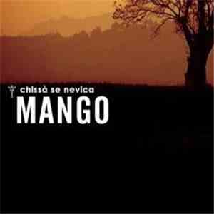 Mango  - Chissà Se Nevica