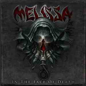 Melissa  - In The Face Of Death