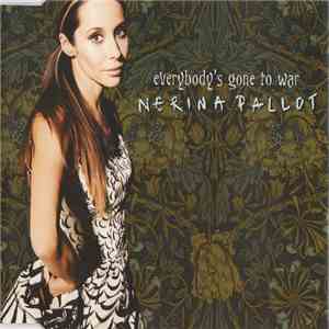 Nerina Pallot - Everybody's Gone To War