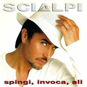 Scialpi - Spingi, Invoca, Ali