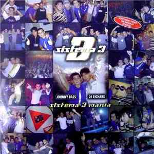 Sistema 3 - Sistema 3 Manía