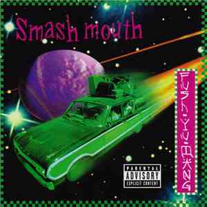 Smash Mouth - Fush Yu Mang