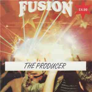 The Producer - Fusion