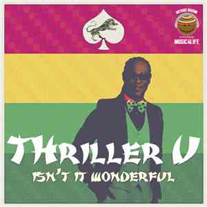 Thriller U - Isn't It Wonderful