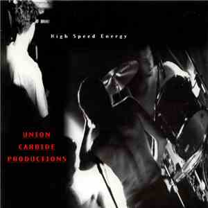 Union Carbide Productions - High Speed Energy