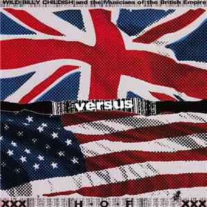 Wild Billy Childish And The Musicians Of The British Empire Versus H•O•F -  ...