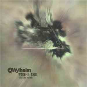 Wylhelm - Wakeful Chill