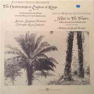 Anthony Philip Heinrich, Louis Moreau Gottschalk - The Ornithological Comba ...