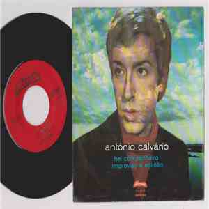 António Calvário - Hei Companheiro!