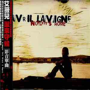 Avril Lavigne - Nobody's Home