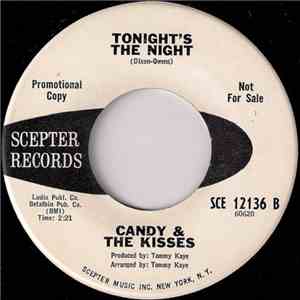 Candy And The Kisses - The Last Time / Tonight 's The Night