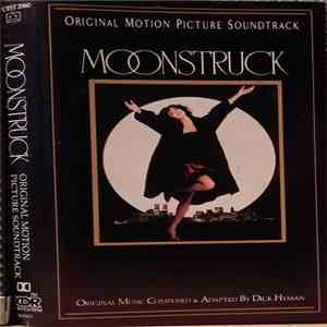 Dick Hyman - Moonstruck - Original Motion Picture Soundtrack
