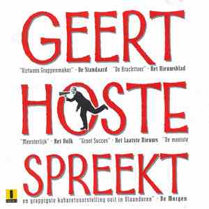 Geert Hoste - Geert Hoste Spreekt
