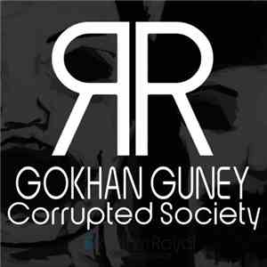 Gokhan Guney - Corrupted Society