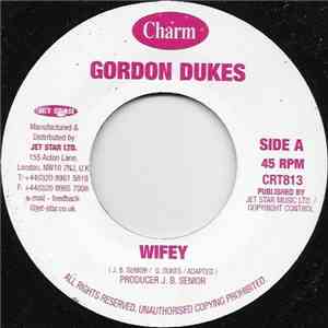 Gordon Dukes - Wifey