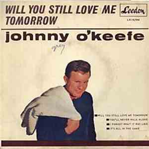 Johnny O'Keefe - Will You Still Love Me Tomorrow