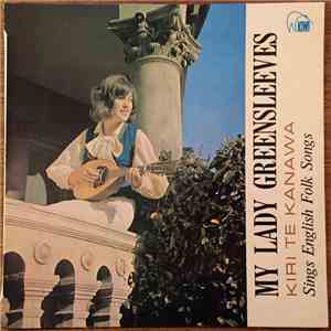 Kiri Te Kanawa - My Lady Greensleeves-Kiri Te Kanawa Sings English Folk Son ...
