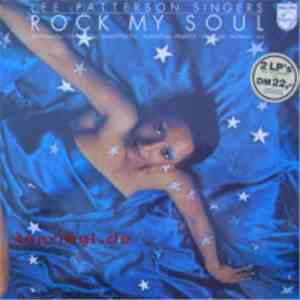 Lee Patterson Singers - Rock My Soul