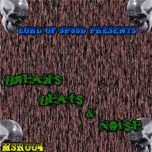 Lord Of Sp33d - Breaks, Beats & Noise