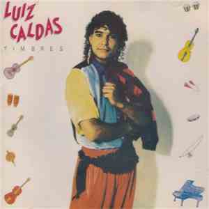 Luiz Caldas - Timbres