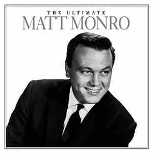 Matt Monro - The Ultimate Matt Monro
