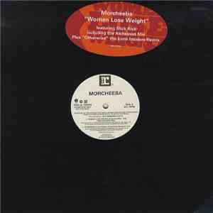 Morcheeba , Featuring Slick Rick - Women Lose Weight