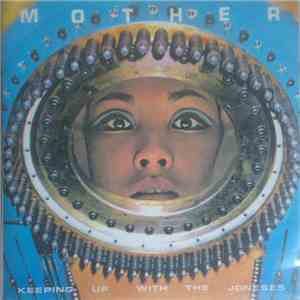 Mother  - Keeping Up With The Joneses
