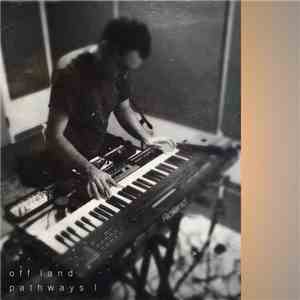 Off Land - Pathways