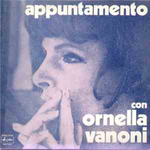 Ornella Vanoni - Appuntamento Con Ornella Vanoni
