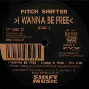 Pitch Shifter - I Wanna Be Free