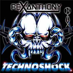 Rexanthony - Technoshock Nine