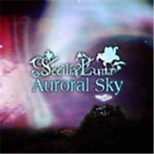 Secilia Luna - Auroral Sky