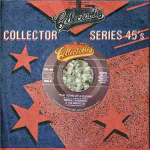Smokey Robinson & The Miracles - The Tears Of A Clown / Who's Gonna Take Th ...
