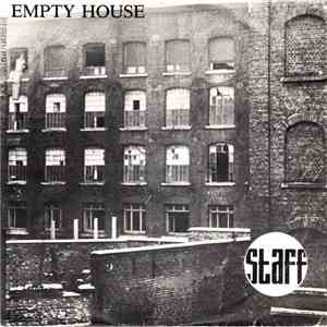 Staff  - Empty House