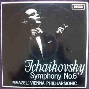 Tchaikovsky, Maazel : Vienna Philharmonic - Symphony No.6