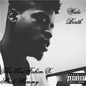 Tha God Fahim X Mach Hommy - Wide Berth
