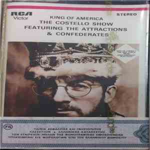 The Costello Show Featuring The Attractions And Confederates - King Of Amer ...