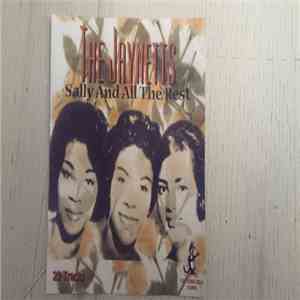 The Jaynetts - Sally And All The Rest