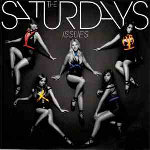 The Saturdays - Issues