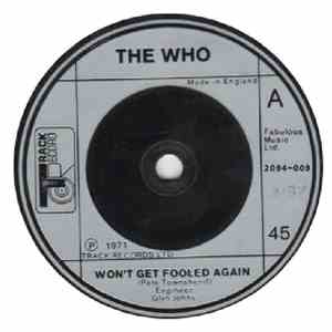 The Who - Won't Get Fooled Again