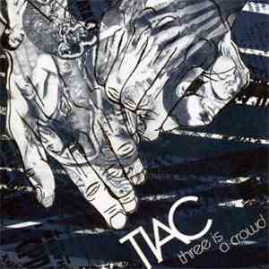 TIAC - Hopelessness Is Key
